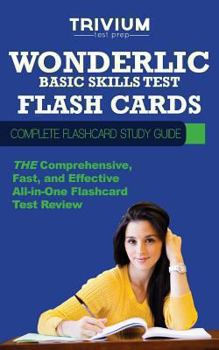 Paperback Wonderlic Basic Skills Test Flash Cards: Complete Flash Card Study Guide Book