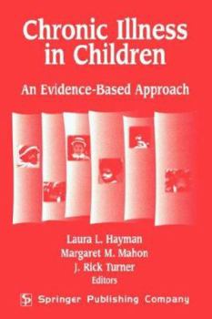 Paperback Chronic Illness in Children: An Evidence Based Approach Book