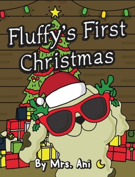 Hardcover Fluffy's First Christmas Book