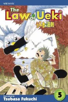 The Law of Ueki, Volume 5 (Law of Ueki (Graphic Novels)) - Book #5 of the Law of Ueki