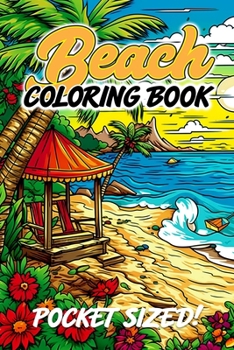 Paperback Beach Coloring Book: Pocket Sized Edition Book