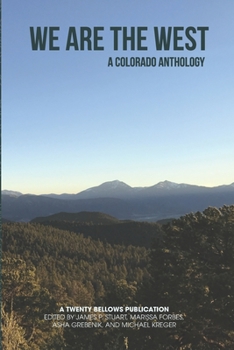 Paperback We are the West: A Colorado Anthology Book