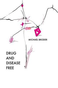 Paperback Drug And Disease Free Book