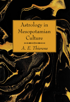 Paperback Astrology in Mesopotamian Culture Book