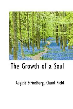 Paperback The Growth of a Soul Book