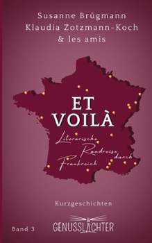 Paperback Et Voilà: Literarische Rundreise durch Frankreich [German] Book