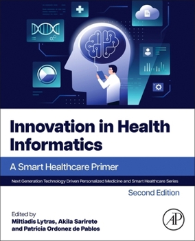 Paperback Innovation in Health Informatics: A Smart Healthcare Primer Book