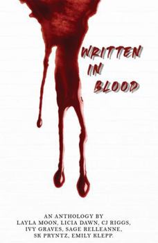 Written In Blood: A Dark Feminine Rage Anthology