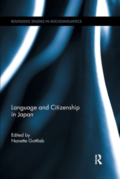 Paperback Language and Citizenship in Japan Book