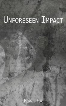 Paperback Unforeseen Impact Book