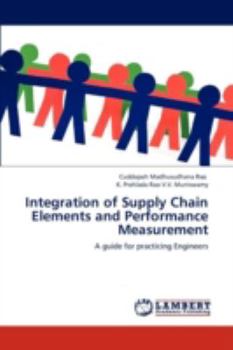 Paperback Integration of Supply Chain Elements and Performance Measurement Book