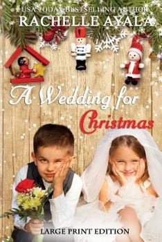 A Wedding for Christmas: A Holiday Romance