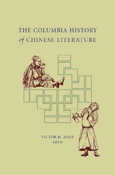 Hardcover The Columbia History of Chinese Literature Book