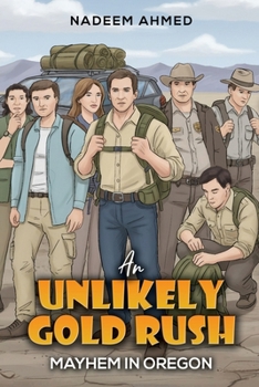 Paperback An Unlikely Gold Rush Book