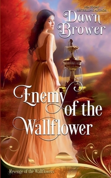 Enemy of the Wallflower (Revenge of the Wallflowers)