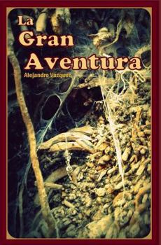 Paperback La Gran Aventura [Spanish] Book