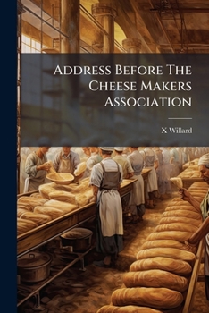 Paperback Address Before The Cheese Makers Association Book