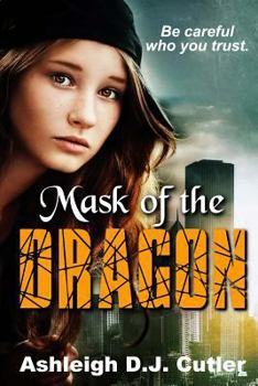 Mask of the Dragon - Book #1 of the Rise of the Dragonfly