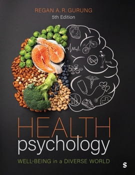 Paperback Health Psychology: Well-Being in a Diverse World Book