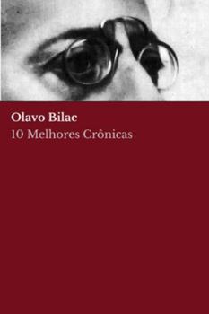 Paperback 10 melhores crônicas - Olavo Bilac [Portuguese] Book
