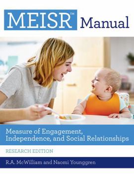 Paperback Measure of Engagement, Independence, and Social Relationships (Meisr(tm)) Manual Book