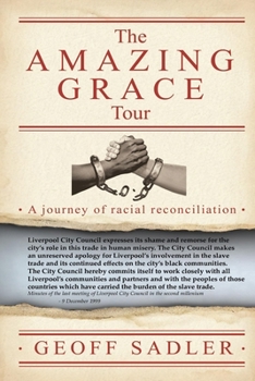 Paperback The Amazing Grace Tour: A Journey Of Racial Reconciliation Book