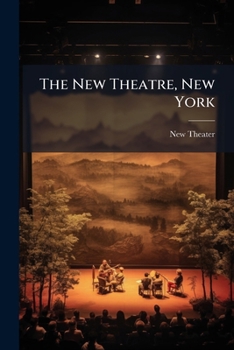 Paperback The New Theatre, New York Book