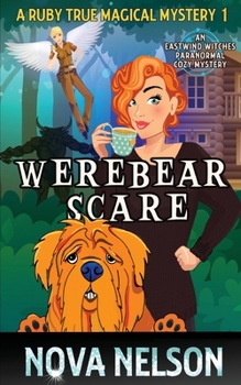 Paperback Werebear Scare: An Eastwind Witches Paranormal Cozy Mystery Book