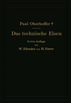 Paperback Das Technische Eisen: Konstitution Und Eigenschaften [German] Book