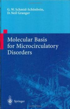 Molecular Basis for Microcirculatory Disorders