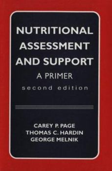 Paperback Nutritional Assessment and Support: A Primer Book