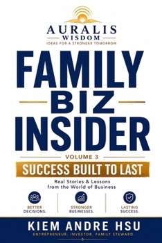 Paperback Family Biz Insider: Volume 3: Success Built to Last Book