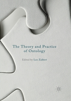 Paperback The Theory and Practice of Ontology Book