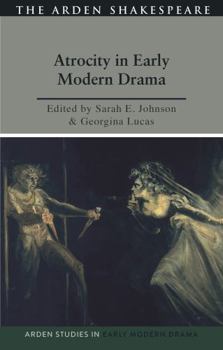 Paperback Atrocity and Early Modern Drama Book
