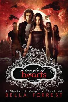 A Tangle of Hearts - Book #44 of the A Shade of Vampire