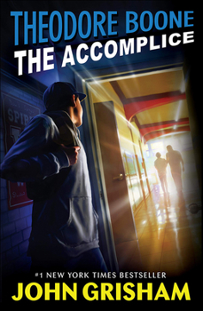 Library Binding Theodore Boone: The Accomplice Book