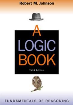 Paperback A Logic Book: Fundamentals of Reasoning Book