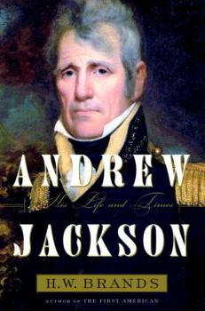 Hardcover Andrew Jackson: His Life and Times Book