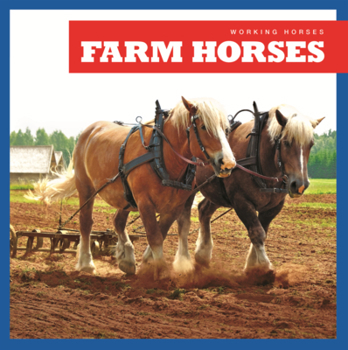 Library Binding Farm Horses Book