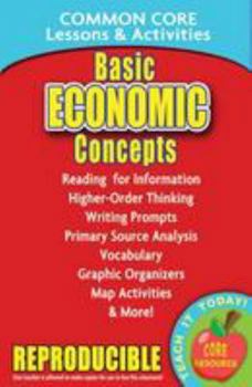 Paperback Basic Economic Concepts: Common Core Lessons & Activities Book