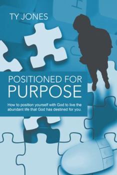 Paperback Positioned for Purpose Book