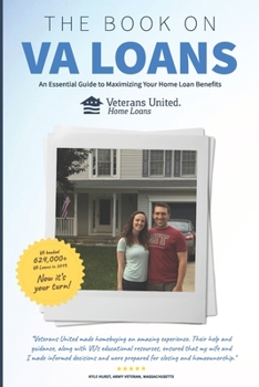 Paperback The Book on VA Loans: An Essential Guide to Maximizing Your Home Loan Benefits Book