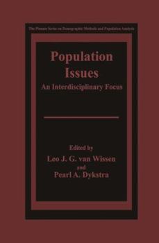 Hardcover Population Issues: An Interdisciplinary Focus Book
