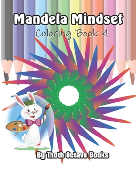 Paperback Mandela Mindset: Coloring Book 4 Book