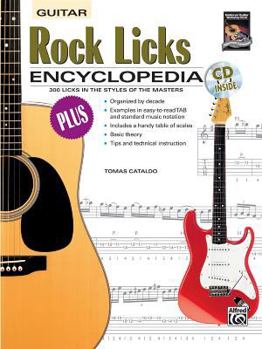 Paperback Rock Licks Encyclopedia: 300 Licks in the Styles of the Masters, Book & Online Audio Book