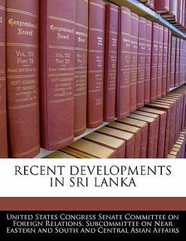 Paperback Recent Developments in Sri Lanka Book