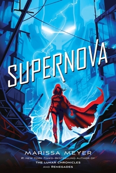 Supernova - Book #3 of the Renegades