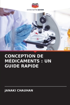 Paperback Conception de Médicaments: Un Guide Rapide [French] Book