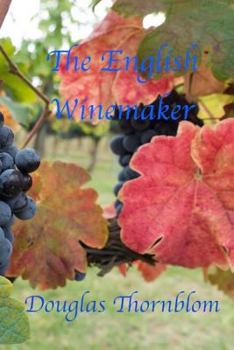 Paperback The English Winemaker Book