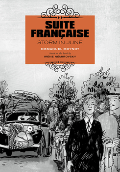 Paperback Suite Française: Storm in June: A Graphic Novel Book
